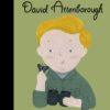 Little People Big Dreams: David Attenborough