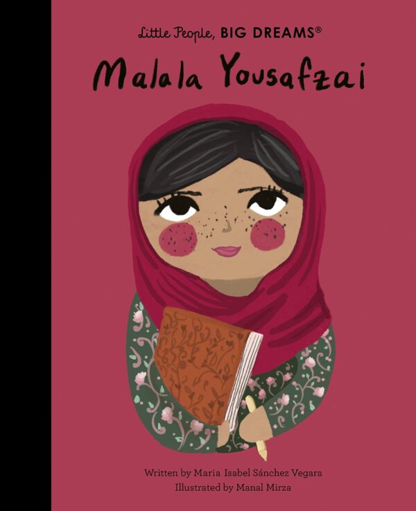 Little People Big Dreams: Malala Yousafzai