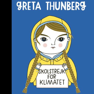 Little People Big Dreams: Greta Thunberg