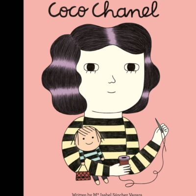 Little People Big Dreams: Coco Chanel