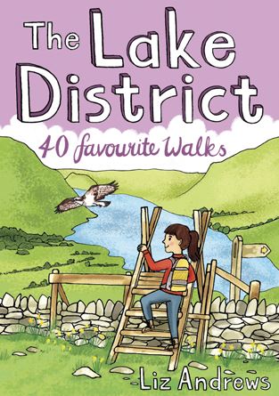 Lake District: 40 Favourite Walks
