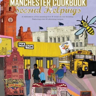 Manchester Cookbook: Second Helpings