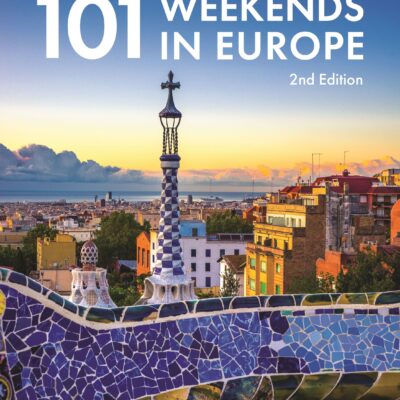101 Weekends In Europe