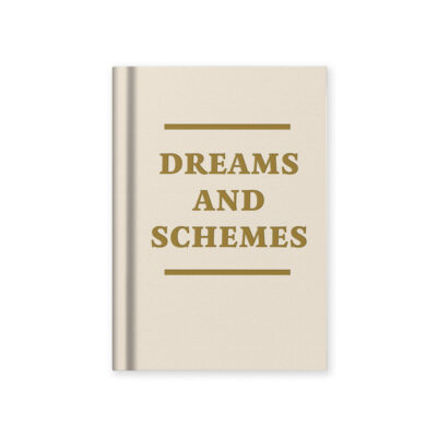 Dreams & Schemes A7 Notebook