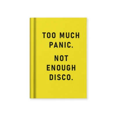 Too Much Panic, Not Enough Disco A7 Notebook