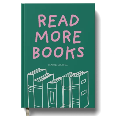 Reading Journal - Read More Books